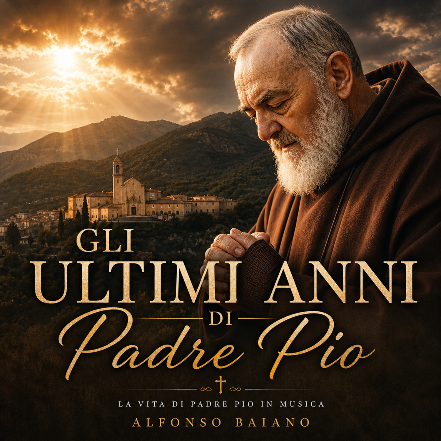 Gli Ultimi Anni di Padre Pio